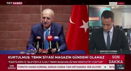 TBMM Başkanı Kurtulmuş: Silah bırakma s&uuml;recinde kritik eşik aşılmalı
