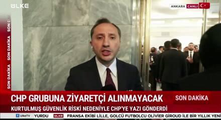 CHP i&ccedil;in son dakika kararı: Kurtulmuş duyurdu: Gruba ziyaret&ccedil;i alınmayacak!