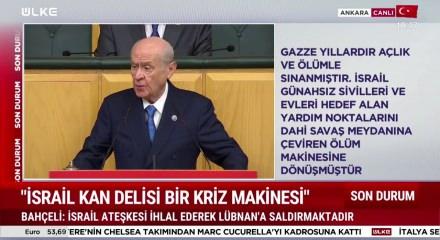 MHP lideri Bah&ccedil;eli'den Cumhurbaşkanı Erdoğan'a hakaretlerde bulunan Netenyahu'ya tepki g&ouml;sterdi