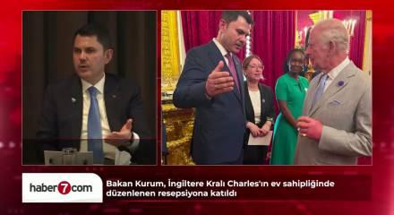 Bakan Kurum, İngiltere Kralı Charles'ın ev sahipliğinde d&uuml;zenlenen resepsiyona katıldı