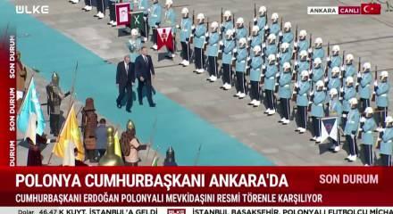 Cumhurbaşkanı Erdoğan Polonya Cumhurbaşkanı ile Ankara'da biraraya geldi