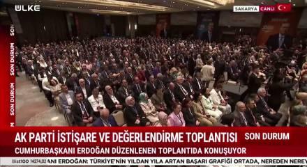 Cumhurbaşkanı Erdoğan'dan Sapanca kampında ortak akıl ve istişare vurgusu