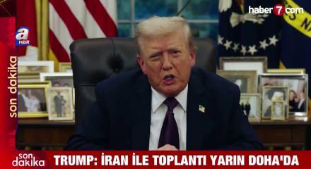 Trump: İran ile yarın Doha'da toplantı olacak