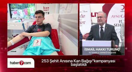 Kızılay ve 15 Temmuz Derneği'nden 253 şehit anısına kan bağışı seferberliği