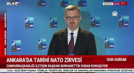 Yarın başlayacak  NATO zirvesi &ouml;ncesinde İletişim Başkanı Burhanettin Duran'dan &ouml;nemli mesajlar