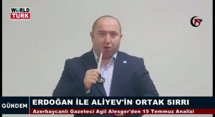 Azerbaycanlı yazardan 15 Temmuz'a farklı bakış: Erdoğan ile Aliyev&rsquo;in ortak sırrı