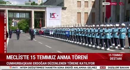 Cumhurbaşkanı Recep Tayyip Erdoğan 15 Temmuz t&ouml;reni i&ccedil;in Meclis'te