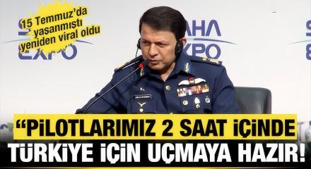 Erdoğan'a bizzat ilettiler: Pilotlarımız 2 saat i&ccedil;inde T&uuml;rkiye i&ccedil;in u&ccedil;maya hazır