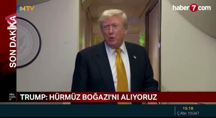 Trump: "H&uuml;rm&uuml;z Boğazı'nı alıyoruz, kontrol bizde olacak"