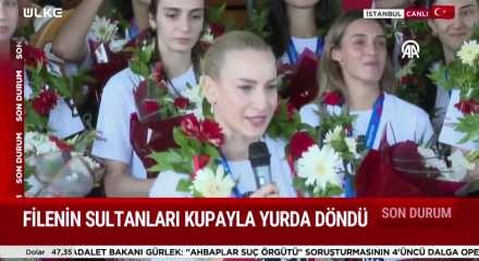 Milletler Ligi şampiyonu Filenin Sultanları yurda d&ouml;nd&uuml;