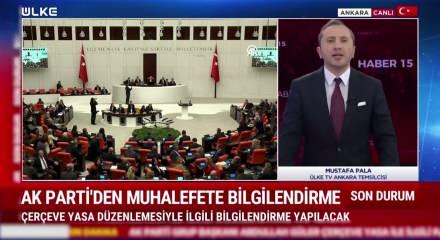 AK Parti'den muhalefete "&ccedil;er&ccedil;eve yasa" bilgilendirmesi yapılacak