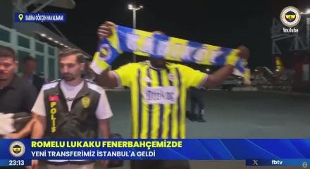 Fenerbah&ccedil;e'nin yeni transferi Lukaku, İstanbul'da