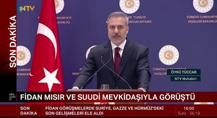 Bakan Fidan'dan Suudi Arabistan ve Mısır&rsquo;la kritik temas