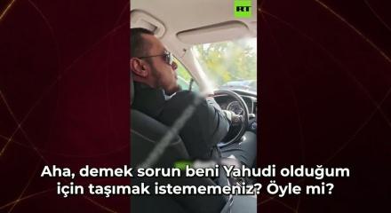 Taksi şof&ouml;r&uuml; Yahudi yolcuyu taşımayı reddetti: Siz insan değilsiniz