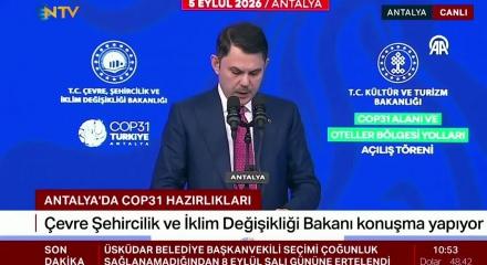 Bakan Kurum COP31 kapsamında a&ccedil;ıklamalarda bulundu