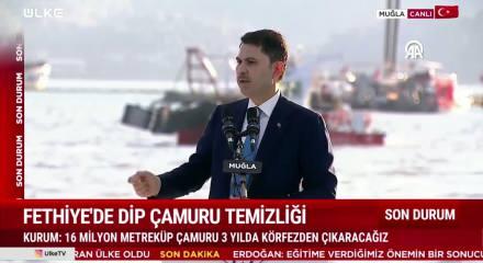Bakan Kurum: Fethiye K&ouml;rfezi'ndeki dip &ccedil;amurunu &ccedil;ıkarıp atıyoruz