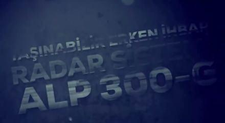 ALP 300-G radarı performansıyla S-400'e fark attı