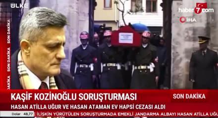 Kaşif Kozinoğlu soruşturmasında yeni gelişme! Hasan Atilla Uğur hakkında karar