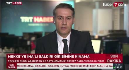 T&uuml;rkiye, Husilerin Mekke &ccedil;evresinde &ouml;nlenen İHA saldırısını kınadı