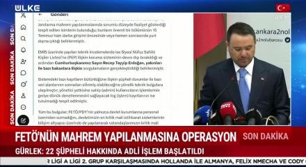 Bakan Akın G&uuml;rlek'ten FET&Ouml;'n&uuml;n casuslarına y&ouml;nelik operasyon hakkında a&ccedil;ıklama