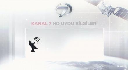 Kanal 7&rsquo;yi kesintisiz izlemek i&ccedil;in frekansınızı kontrol edin