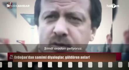 Cumhurbaşkanı Erdoğan'ın siyasete damga vuran g&uuml;l&uuml;mseten diyalogları
