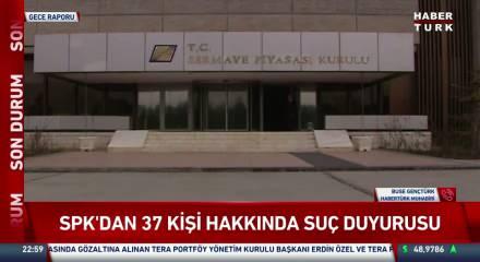 SPK'dan &ccedil;ok sayıda kişi hakkında su&ccedil; duyurusu