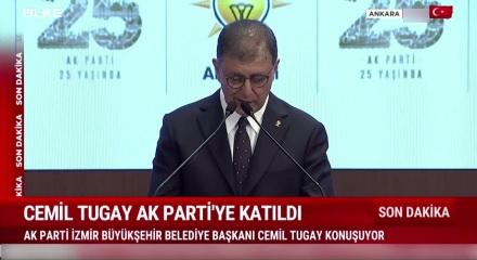 AK Parti'ye ge&ccedil;en Cemil Tugay'dan ilk s&ouml;zler