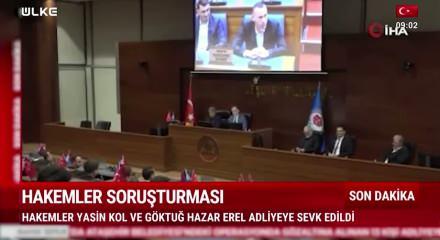 G&ouml;zaltına alınan hakem Yasin Kol ve G&ouml;ktuğ Hazar Erel adliyeye sevk edildi!