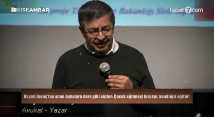 Hayati İnan&ccedil;&rsquo;tan anne babalara ders gibi s&ouml;zler: "&Ccedil;ocuk eğitmeyi bırakın, kendinizi eğitin!"