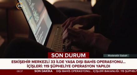 33 ilde yasa dışı bahis operasyonu: 119 ş&uuml;pheli g&ouml;zaltına alındı