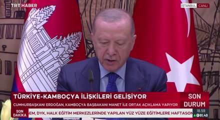 Cumhurbaşkanı Erdoğan: Kambo&ccedil;ya'yı &ouml;nemli bir ortağımız olarak g&ouml;r&uuml;yorum