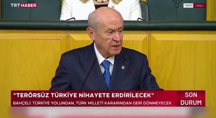 MHP Lideri Bah&ccedil;eli Husilere seslendi "T&uuml;rkiye gerekeni yapar" dedi