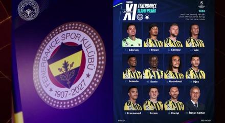 Fenerbah&ccedil;e - Slavia Prag! İlk 11'ler belli oldu