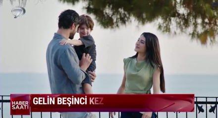 Kanal 7'nin sevilen dizisi gelin 5. kez 'dalya' dedi
