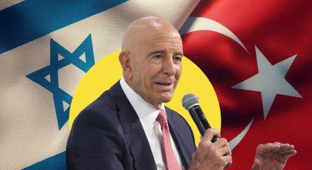 Tom Barrack'tan dikkat &ccedil;eken 'Osmanlı 2.0' ve 'B&uuml;y&uuml;k İsrail' &ccedil;ıkışı