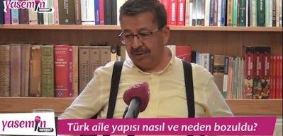 T&uuml;rk aile yapısı neden ve nasıl bozuldu?