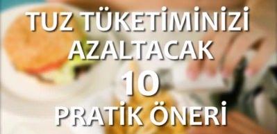Tuz t&uuml;ketimini azaltmanın 10 yolu