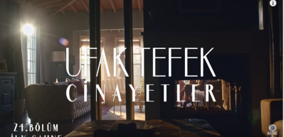 Ufak Tefek Cinayetler 24. yeni b&ouml;l&uuml;m fragmanı yayınlandı!