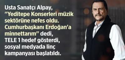 Usta sanat&ccedil;ı Alpay Cumhurbaşkanı Erdoğan'a teşekk&uuml;r ettiği i&ccedil;in lin&ccedil; edildi!