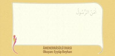 Amenerrasul&uuml; suresi arap&ccedil;a okunuşu!