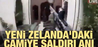 Yeni Zelanda'daki camiye saldırı anı