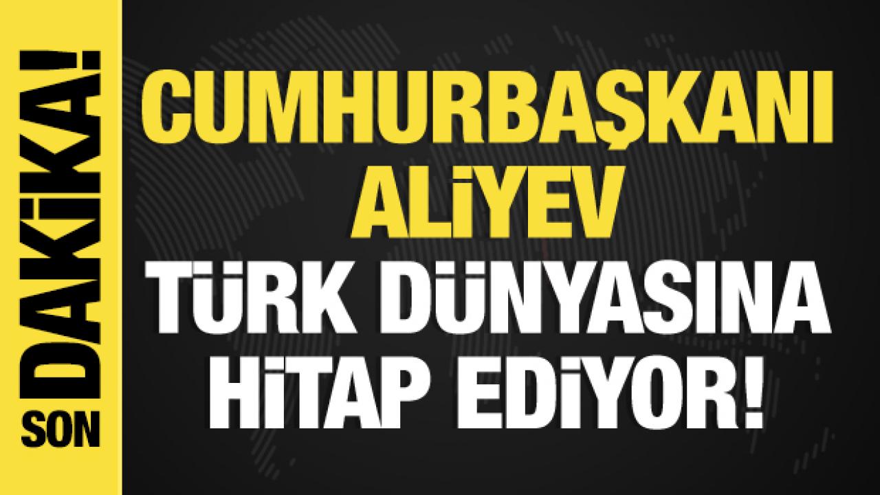 Son dakika… Aliyev’den TDT 12. Zirvesi’nde önemli açıklamalar!