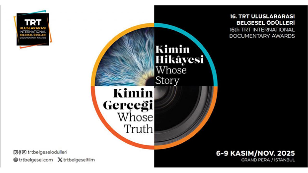 16. TRT Uluslararası Belgesel Ödülleri yarın başlıyor