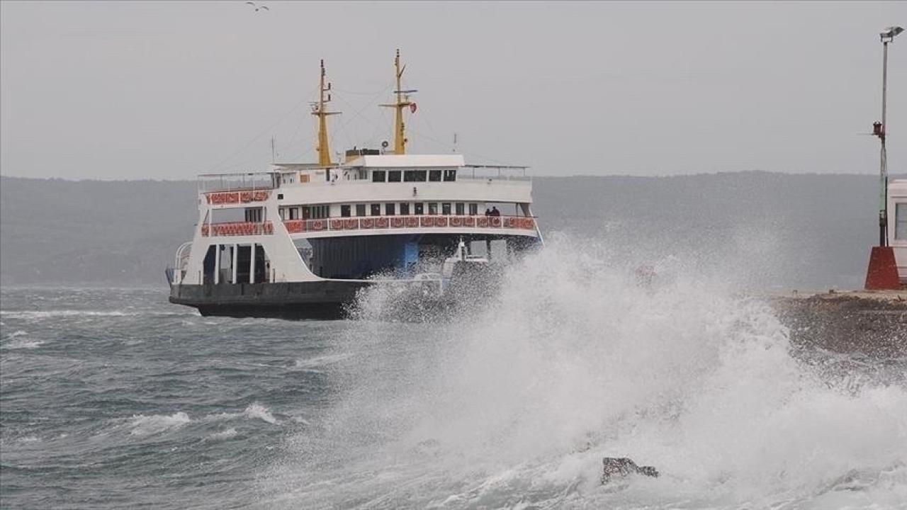 Güney Marmara'da bazı feribot seferleri iptal edildi