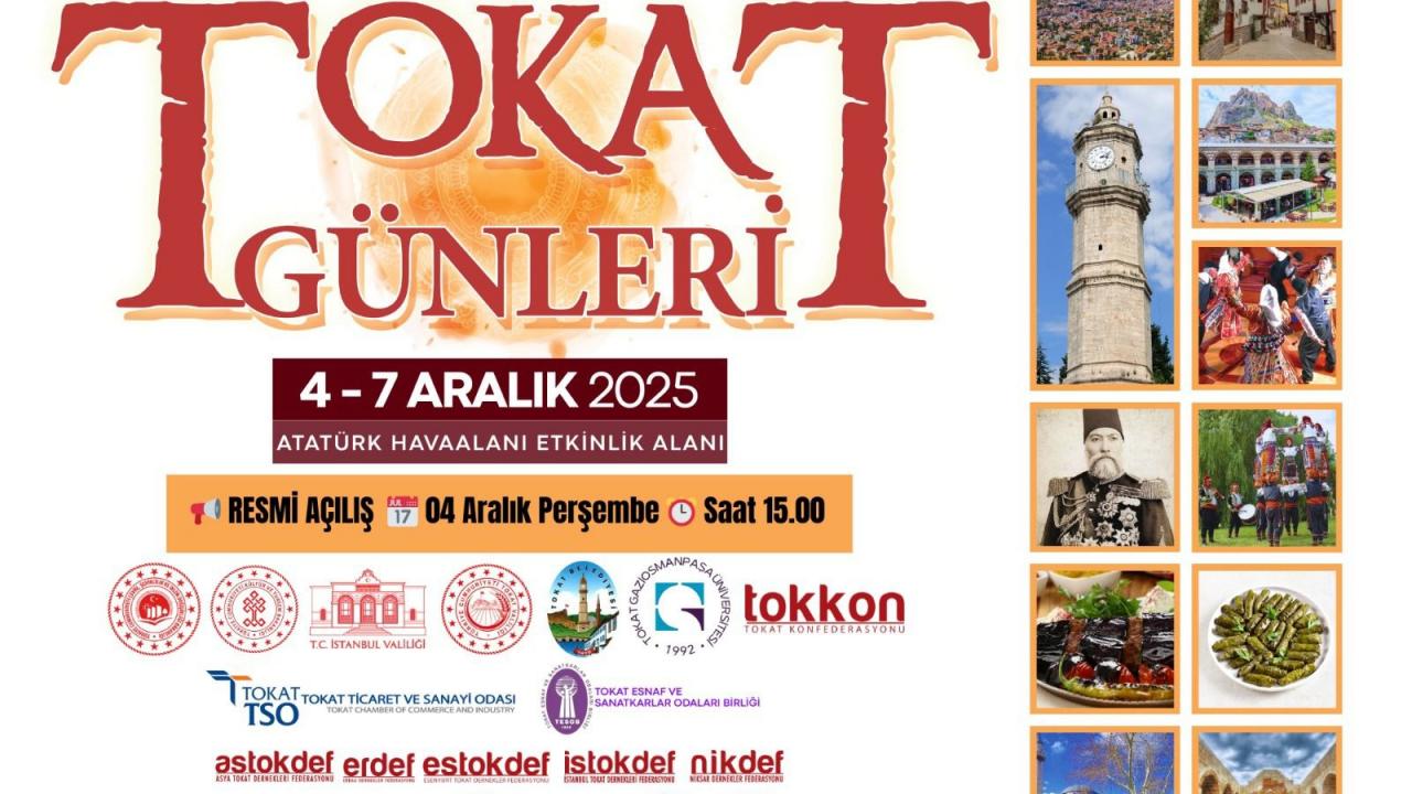 Yöresel lezzetler bu etkinlikte buluşuyor! İstanbul'da Tokat Günleri başlıyor