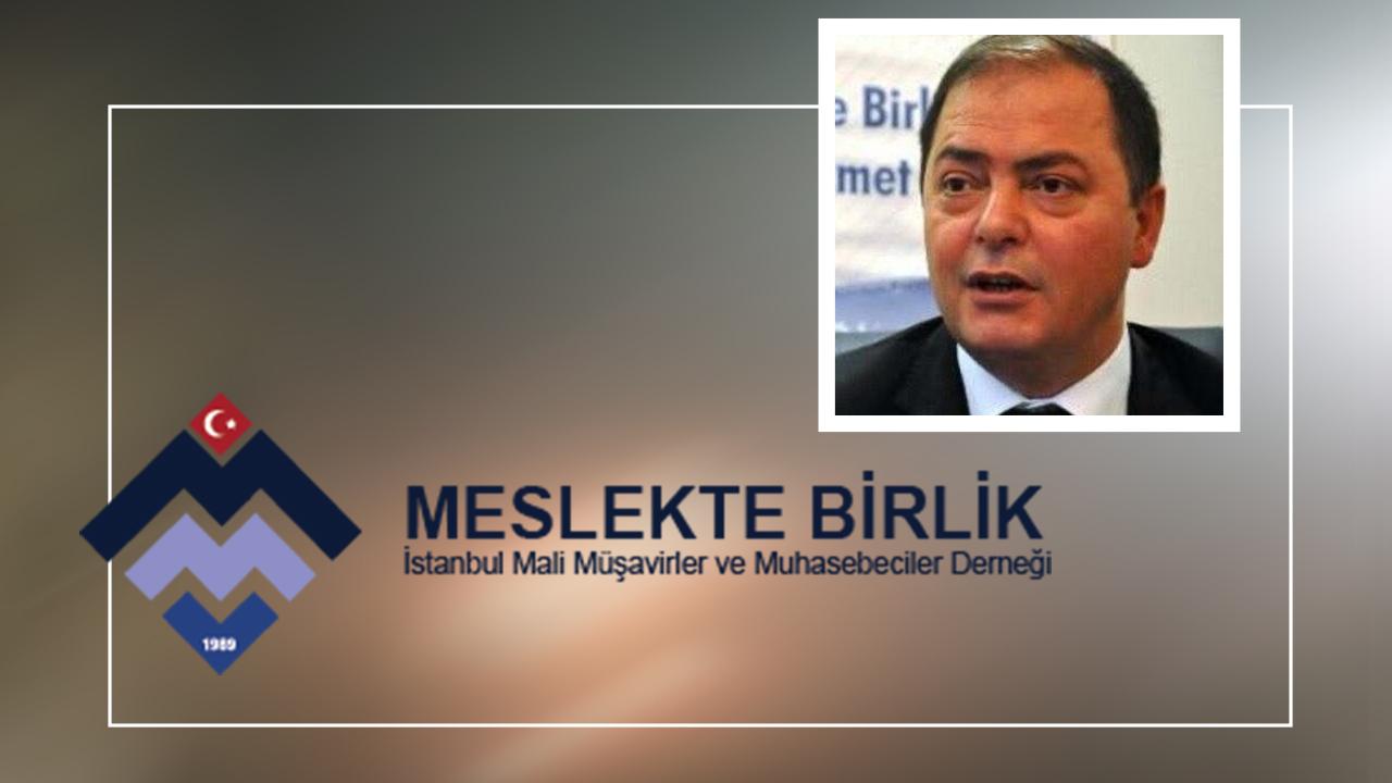 Meslekte Birlik'in yeni Başkanı Mali Müşavir Musta…