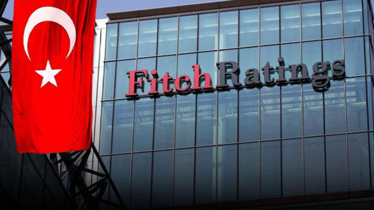 Fitch, Türkiye'nin kredi görünümünü güncelledi