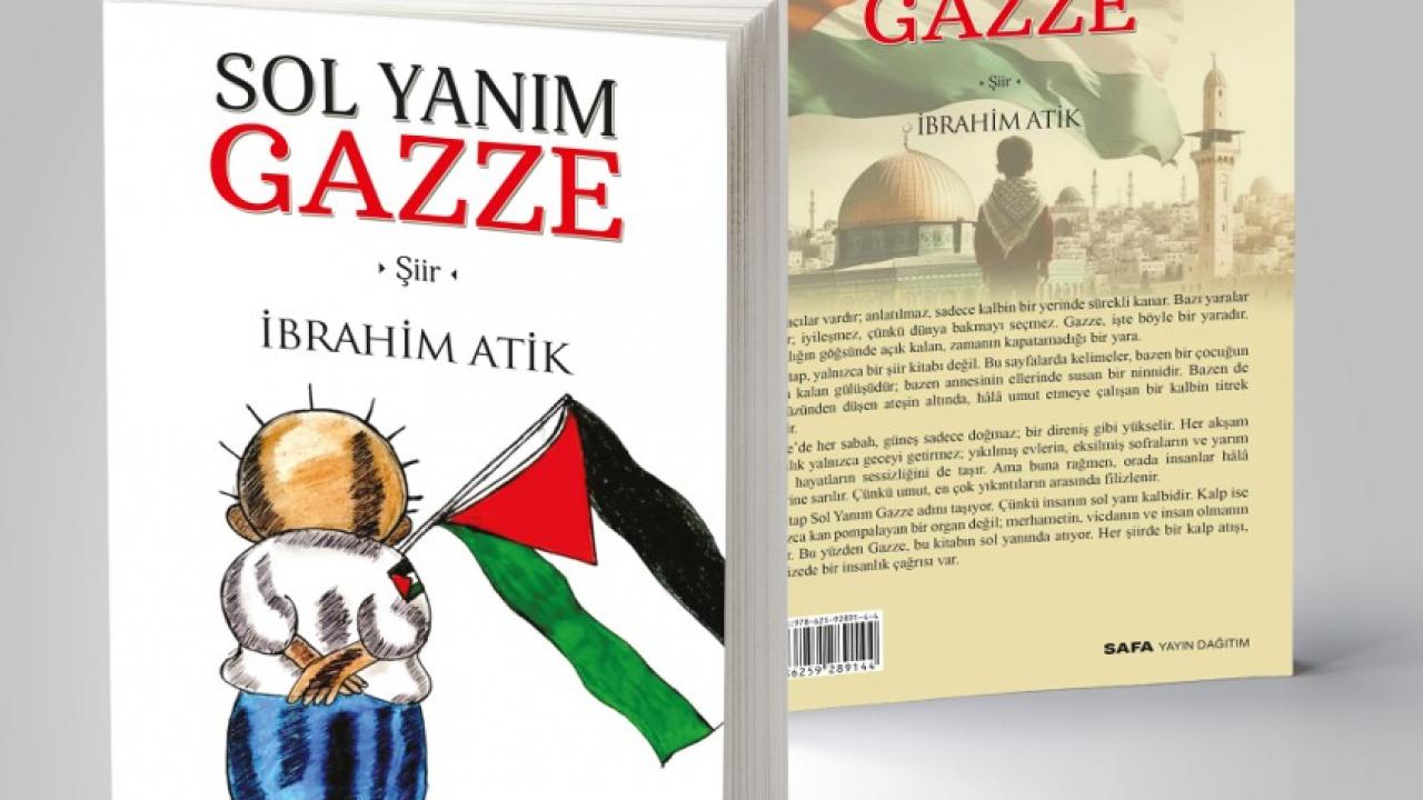 İbrahim Atik'in 'Sol Yanım Gazze' kitabı çıktı