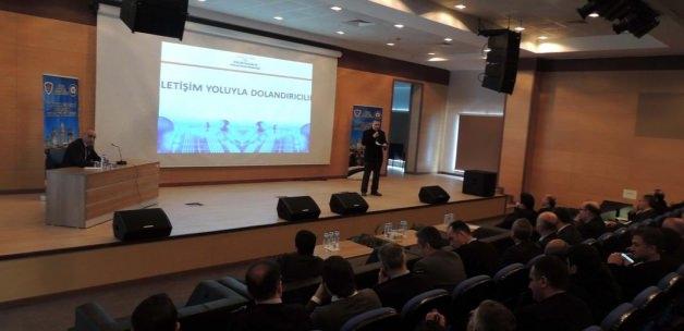 Bitlis'te "iletişim yoluyla dolandırıcılık" toplantısı